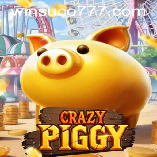 Exploring CrazyPiggy: A Comprehensive Guide with Suco777 PH Login Details